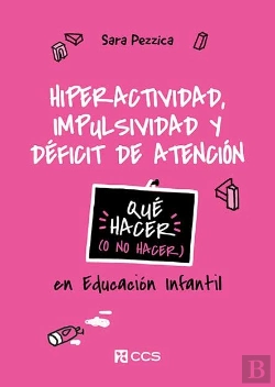 Bertrand.pt - Hiperactividad, Impulsividad Y Deficit De Atencion