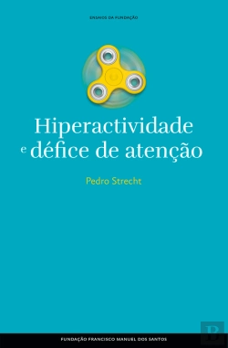 Bertrand.pt - Hiperactividade E Défice De Atenção, Ausência E Procura De Si