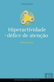 Hiperactividade e Défice de Atenção