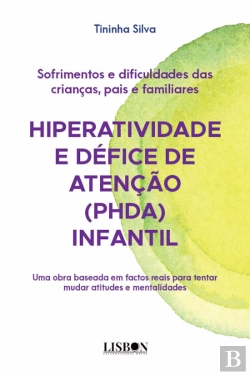 Bertrand.pt - Hiperatividade e Défice de Atenção (PHDA) Infantil