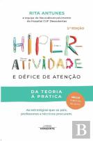 Hiperatividade e Défice de Atenção