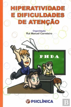 Bertrand.pt - Hiperatividade e Dificuldades de Atenção