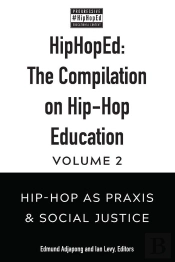 Hiphoped: The Compilation On Hip-Hop Education