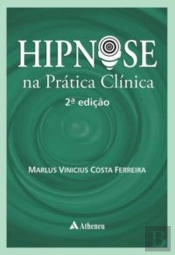 Hipnose na Prática Clínica