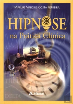 Bertrand.pt - Hipnose na Prática Clínica