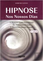 Hipnose nos Nossos Dias