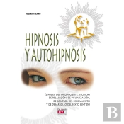 Hipnosis Y Autohipnosis