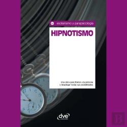 Bertrand.pt - Hipnotismo. Una Obra Para Liberar A La Persona Y Desplegar Todas Sus Posibilidades