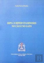 Hipo- e Hipervitaminoses no Cão e no Gato 