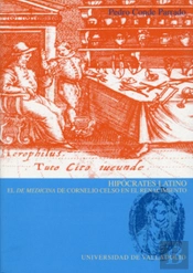 Hipocrates Latino. El 'De Medicina' De Cornelio Celso En El Renacimiento