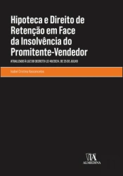 Hipoteca e Direito de Retenção em Face da Insolvência do Promitente-Vendedor