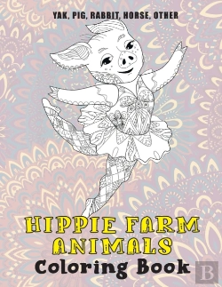 Bertrand.pt - Hippie Farm Animals - Coloring Book - Yak, Pig, Rabbit, Horse, Other
