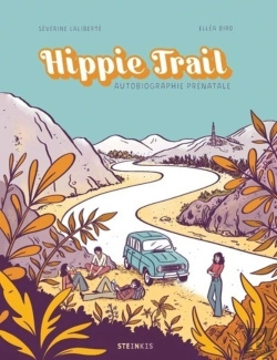 Bertrand.pt - Hippie Trail : Autobiographie Prénatale
