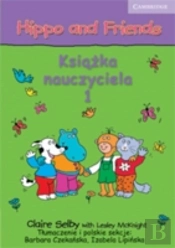 Hippo And Friends Level 1 Teacher'S Book Polish Edition