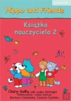 Bertrand.pt - Hippo And Friends Level 2 Teacher'S Book Polish Edition
