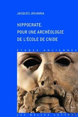 Bertrand.pt - Hippocrate. Pour Une Archéologie De L'École De Cnide