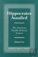 Hippocrates Assailed