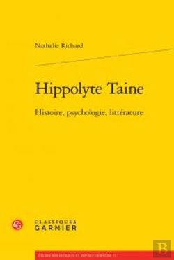 Bertrand.pt - Hippolyte Taine ; Histoire, Psychologie, Littérature