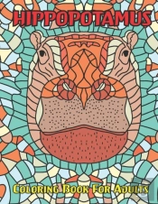 Hippopotamus Coloring Book For Adults