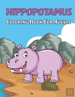 Bertrand.pt - Hippopotamus Coloring Book For Adults