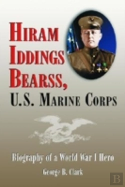 Bertrand.pt - Hiram Iddings Bearss, U.S. Marine Corps