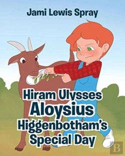 Bertrand.pt - Hiram Ulysses Aloysius Higgenbotham'S Special Day