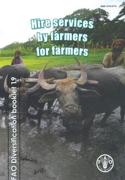 Hire Services By Farmers For Farmers