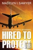 Hired To Protect