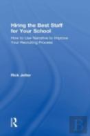 Hiring The Best Staff For Your School