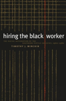 Hiring The Black Worker