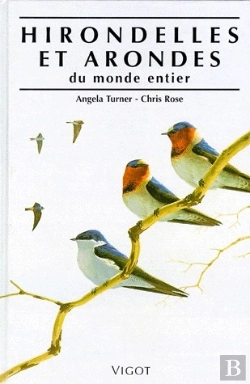 Bertrand.pt - Hirondelles Et Arondes Du Monde Entier