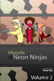 Hiroshi And The Neon Ninjas