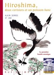 Hiroshima, Deux Cerisiers Et Un Poisson-Lune