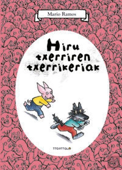 Bertrand.pt - Hiru Txerriren Txerrikeriak