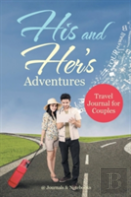 His And Her'S Adventures - Travel Journal For Couples