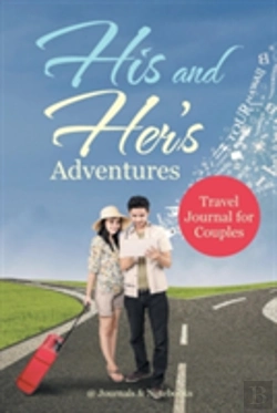 Bertrand.pt - His And Her'S Adventures - Travel Journal For Couples