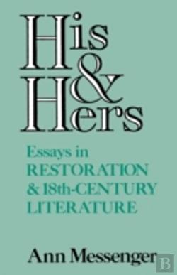 Bertrand.pt - His And Hers: Essays In Restoration And 18th-Century Literature