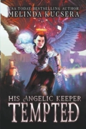 His Angelic Keeper Tempted