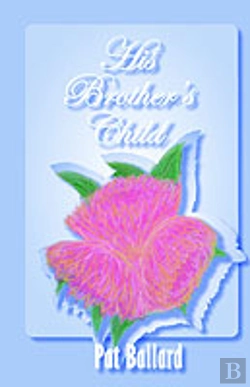 Bertrand.pt - His Brother'S Child