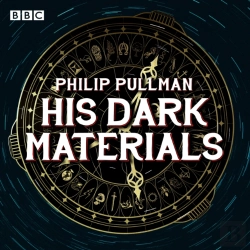 Bertrand.pt - His Dark Materials: The Complete Bbc Radio Collection