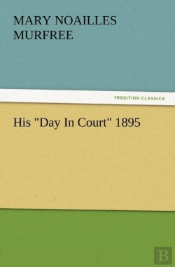 Bertrand.pt - His Day In Court 1895
