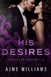 His Desires