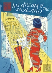 His Dream Of The Skyland: The Walled City Trilogy (Book One)