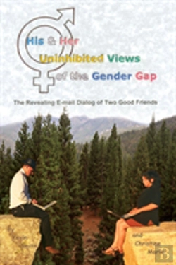 Bertrand.pt - His & Her Uninhibited Views Of The Gender Gap