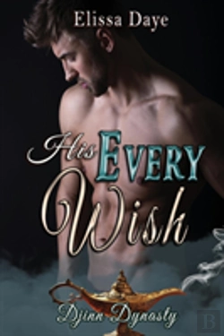 Bertrand.pt - His Every Wish