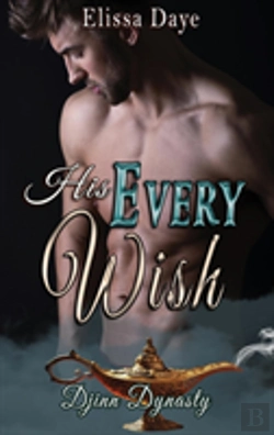 Bertrand.pt - His Every Wish