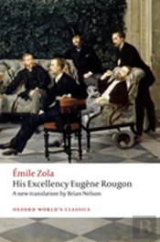 His Excellency Eugene Rougon