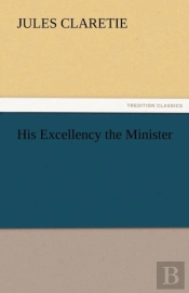 His Excellency The Minister
