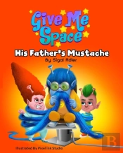 His Father'S Mustache