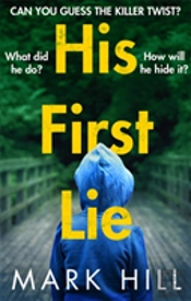 His First Lie